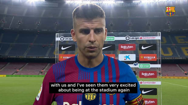 Gerard Piqué: 'I've seen the fans very excited'